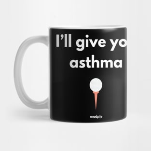 Caddyshack: I'll Give You Asthma Mug